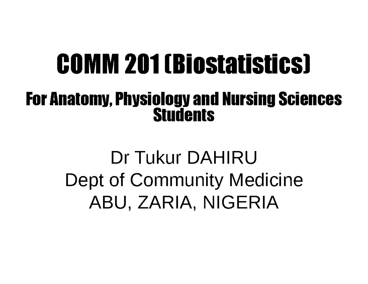 COMM 201 Biostatistics Lectures 2018 Session - COMM 201 (Biostatistics ...