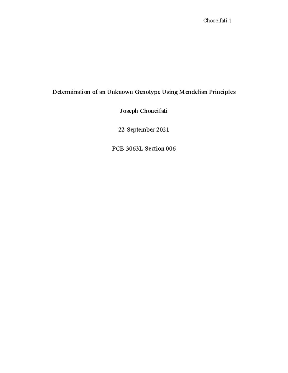 Genetics Lab Report 1: Determining Genotype via Mendelian Principles ...