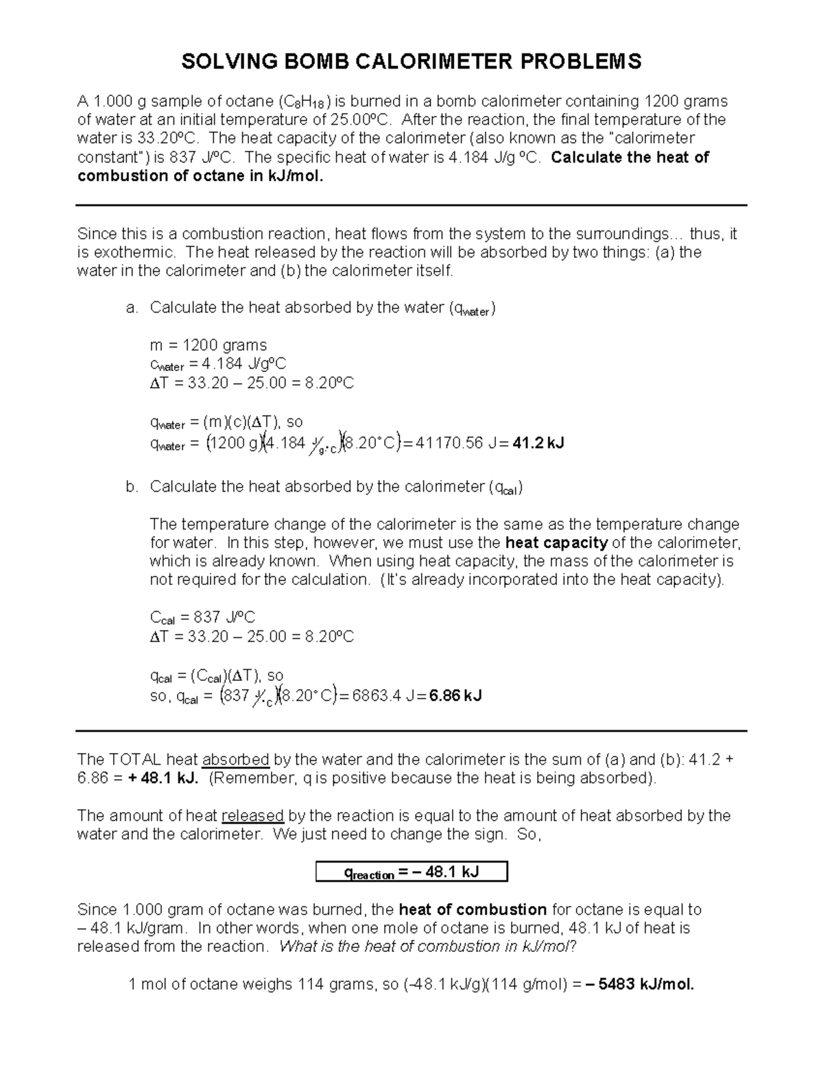 bomb calorimeter heat of combustion tobacco kj/g Bomb Calorimetry Problems and Calculations