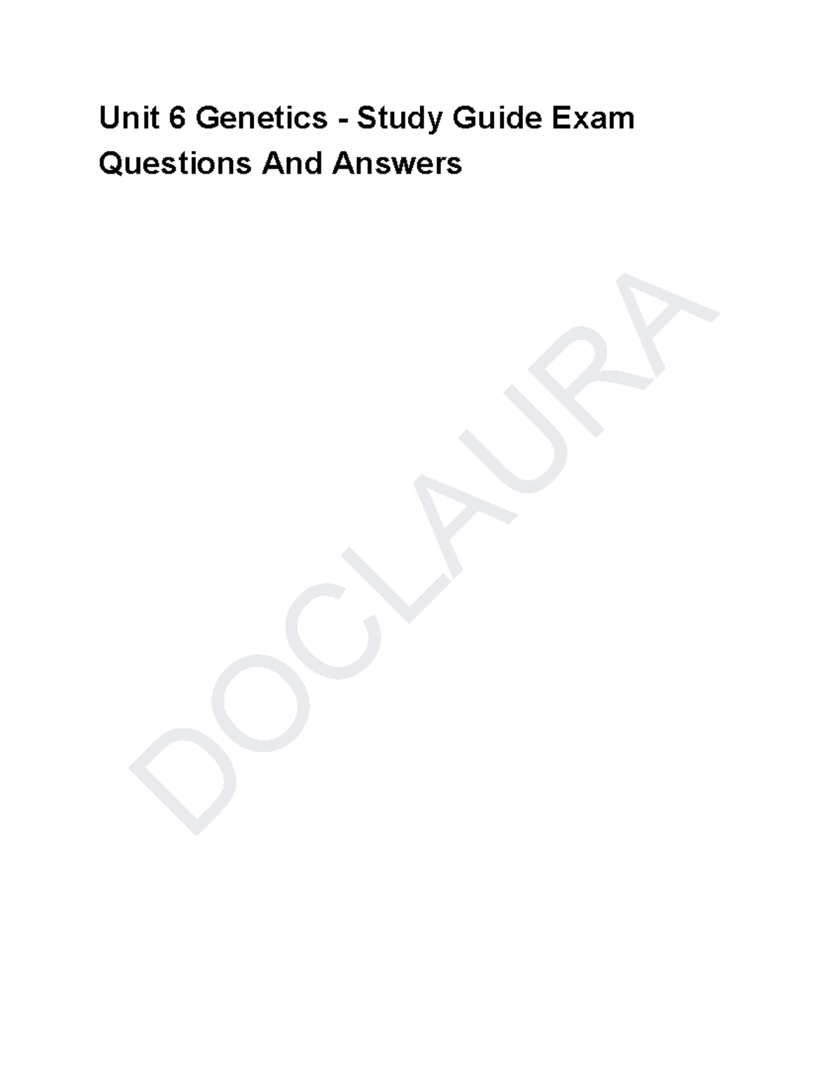 Genetics Study Guide Exam - Unit 6 (DOCLAURA) - Studocu