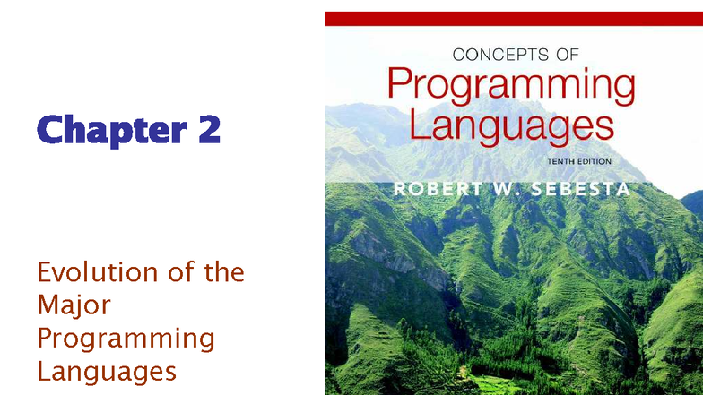 Ch2-EZ M - Chapter 2: Evolution of Major Programming Languages - Studocu