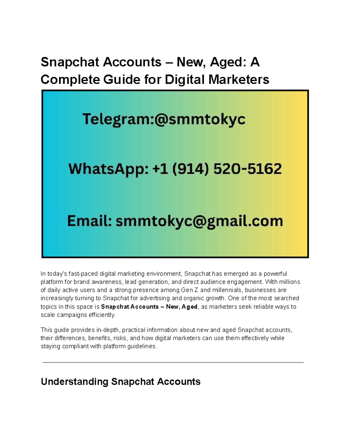 Snapchat Accounts: New vs. Aged - A Digital Marketer's Guide - Studocu