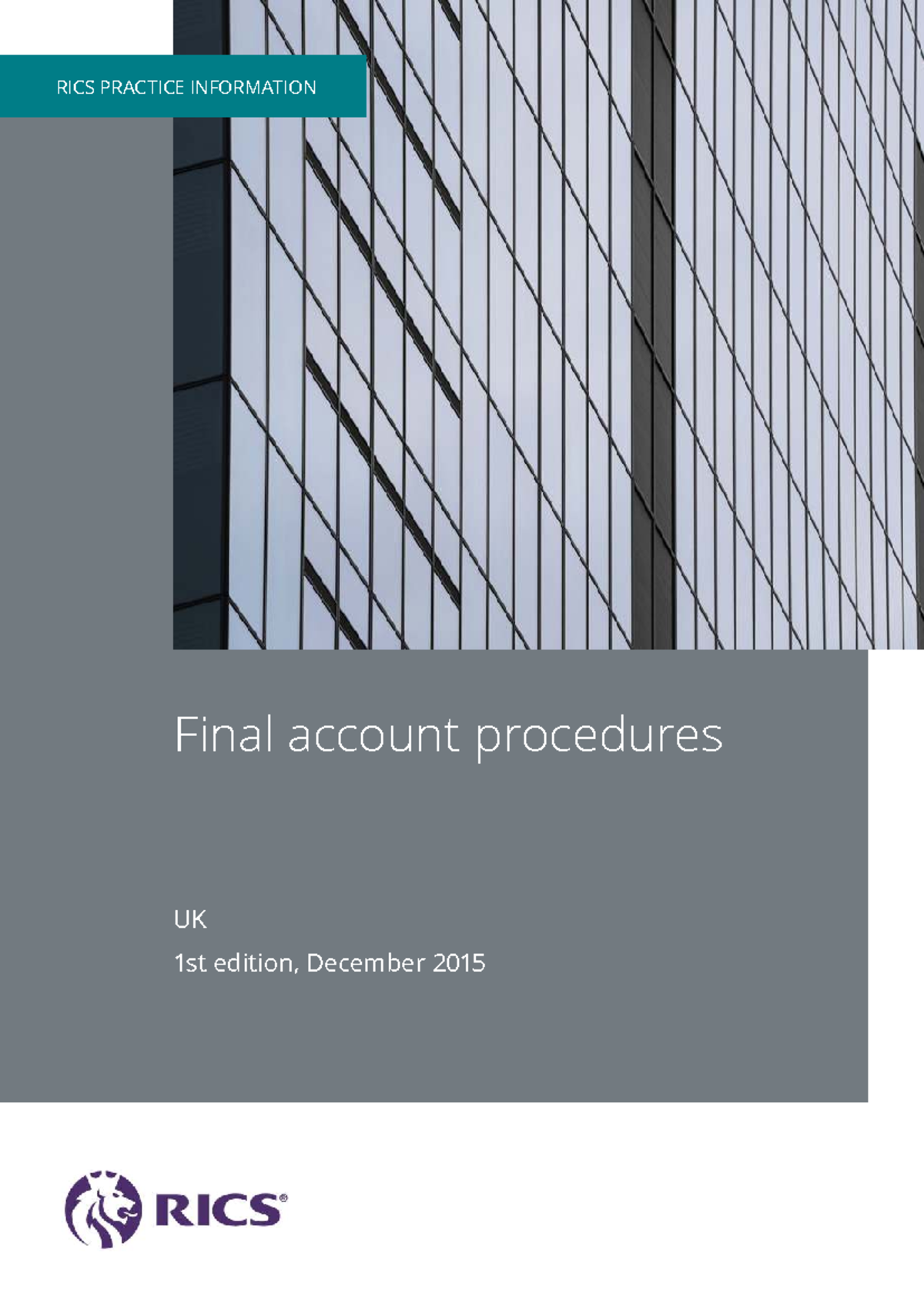 RICS IP: Final Account Procedures - 1st Edition Overview - Studocu