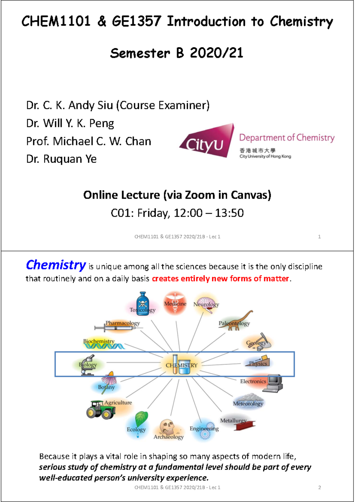 CHEM1101 & GE1357 Semester B 2020/21B - Lecture 1: Intro to Chemistry ...