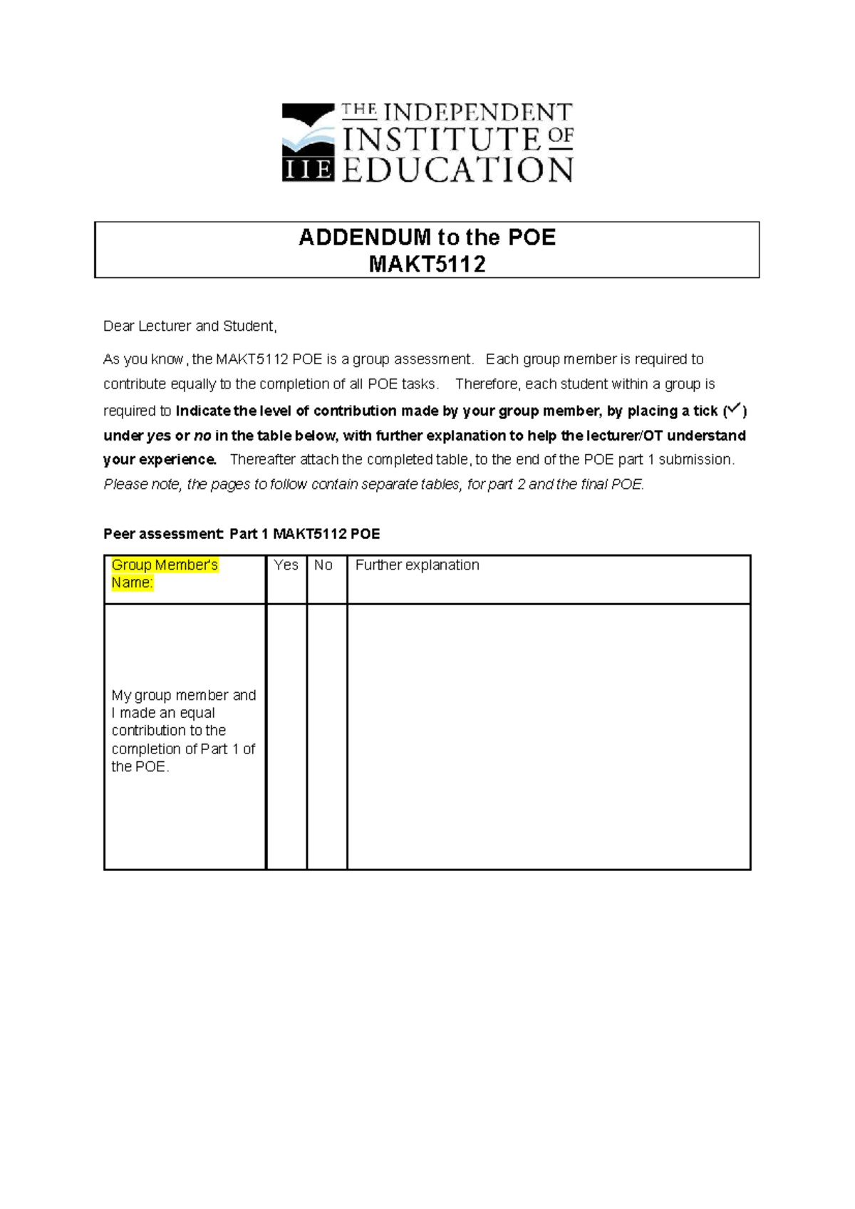 MAKT5112 POE Addendum: Peer Assessment of Group Contributions - Studocu