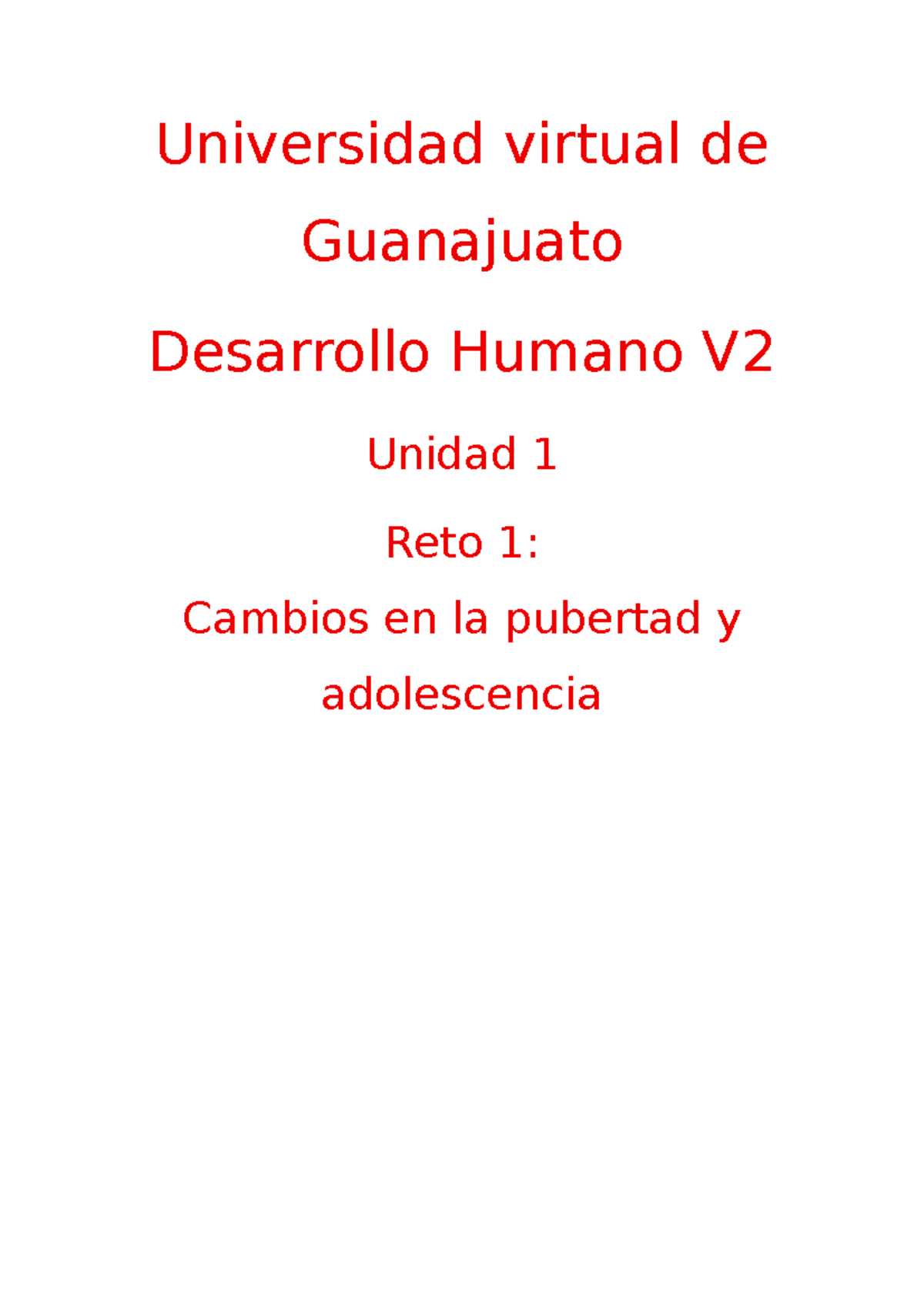 Desarrollo Humano V2: Cambios en la Pubertad y Adolescencia - Studocu