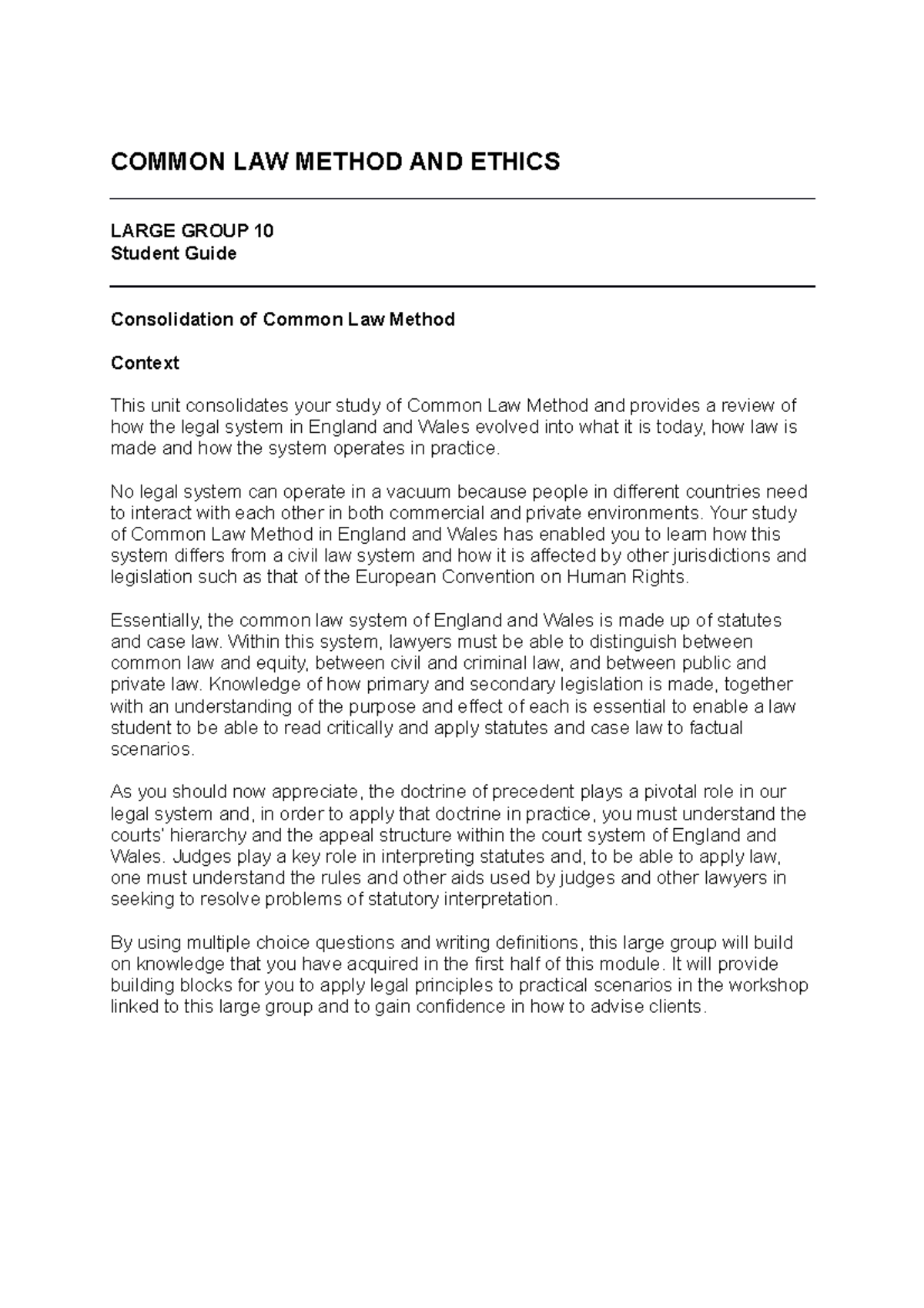 LG10 - student guide - Lecture notes 10 - COMMON LAW METHOD AND ETHICS ...