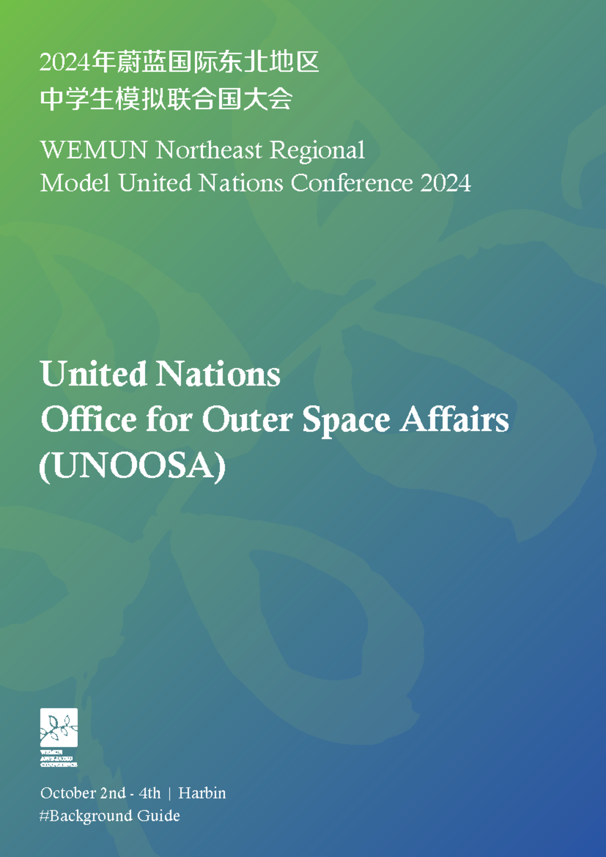 BG Unoosa - From WEMUN EXPO - 2024 年蔚蓝国际东北地区 中学生模拟联合国大会 October 2nd ...