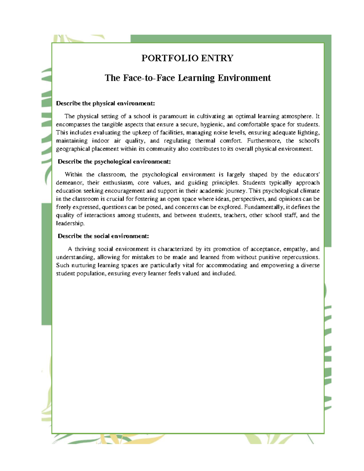PORTFOLIO ENTRY: Analyzing the Learning Environment - Studocu