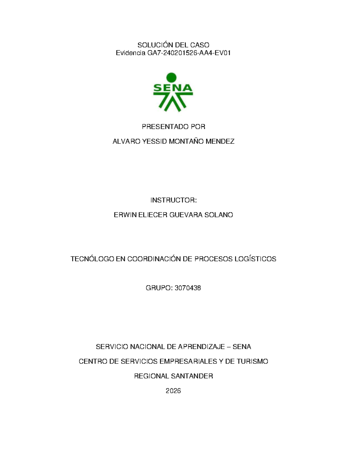 Solución del Caso: Cultura de Paz y Compromiso Social - SENA 3070438 ...