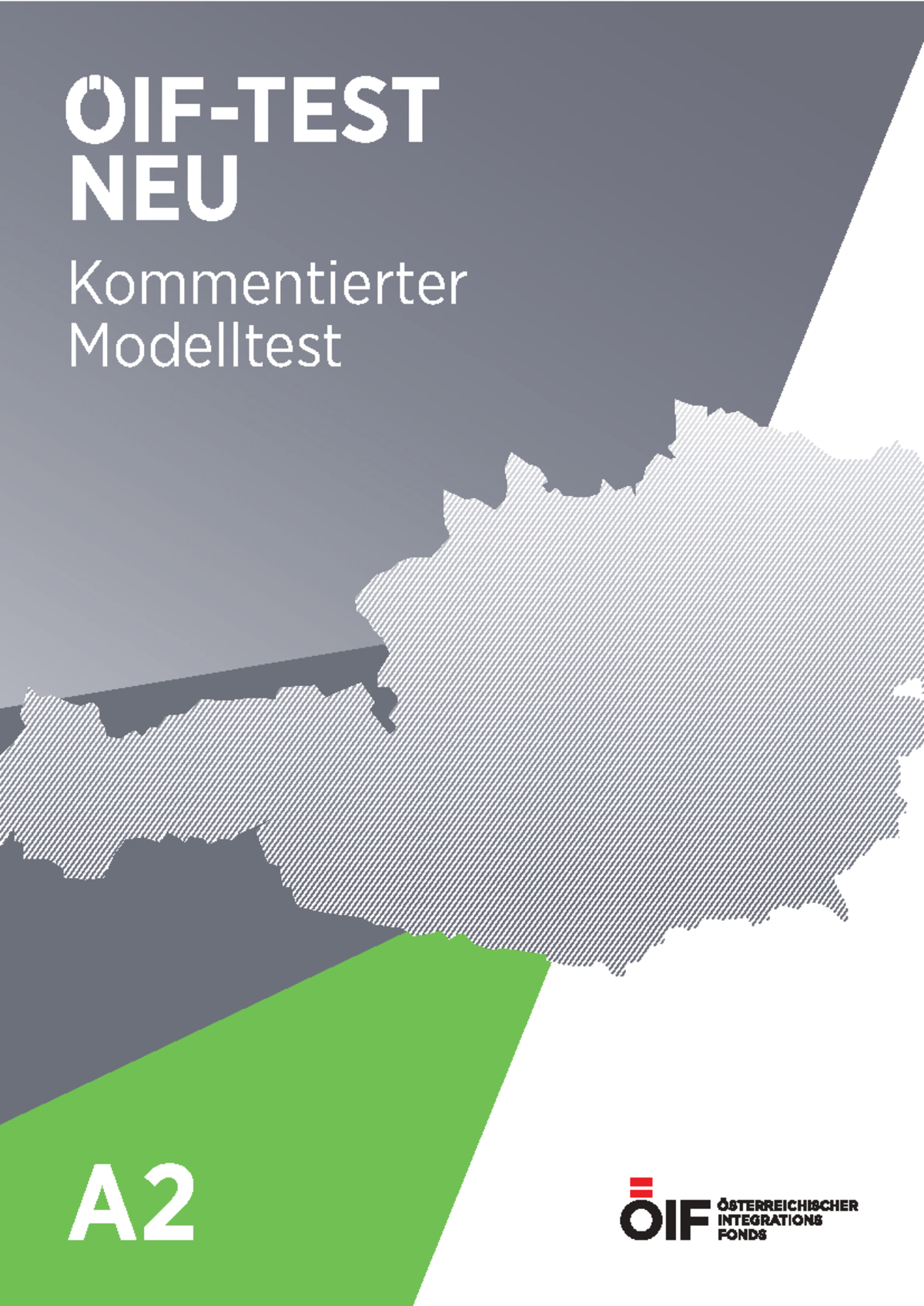 OEIF-TEST: Neu Modelltest A2 - Prüfungsanleitung und Aufgaben - Studocu