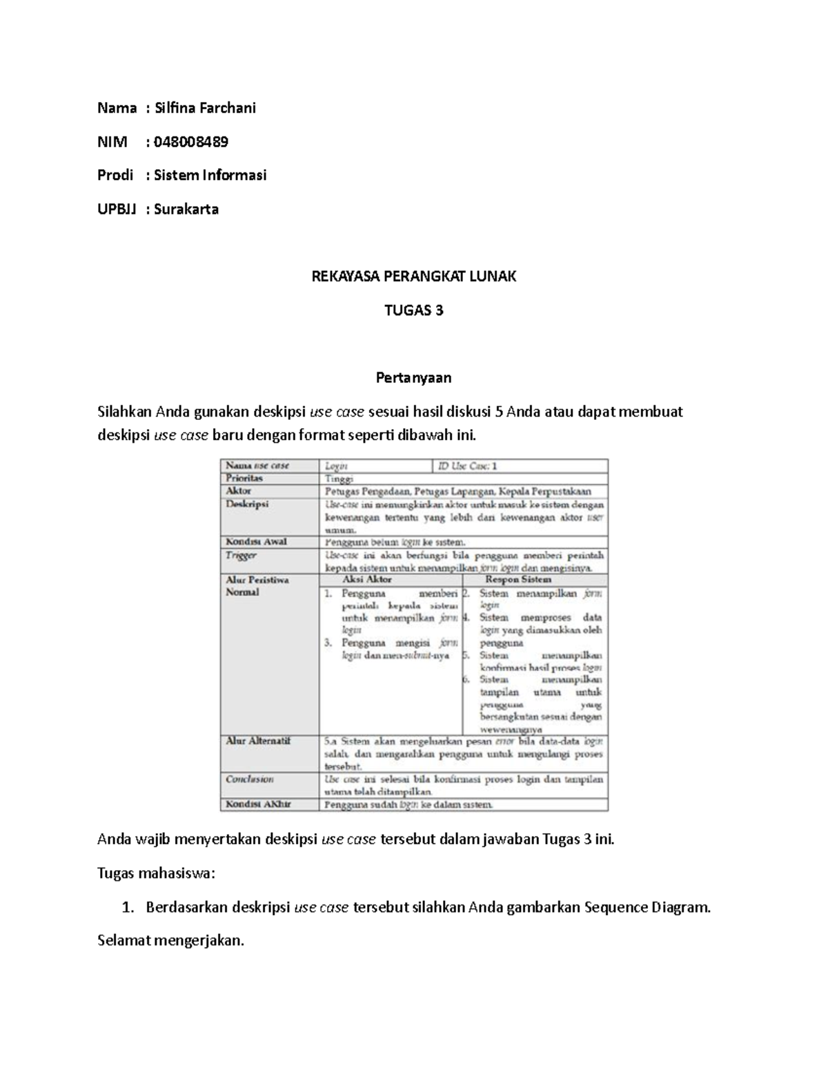 Tugas 3: Deskripsi Use Case dan Sequence Diagram - APS 879133208 - Studocu
