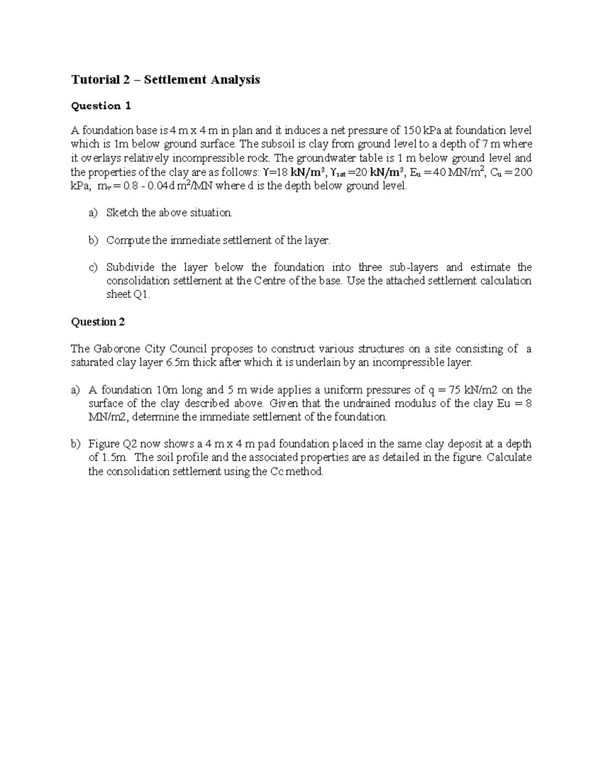 Tutorial 2 - Settlement Analysis: Foundation and Clay Layer ...