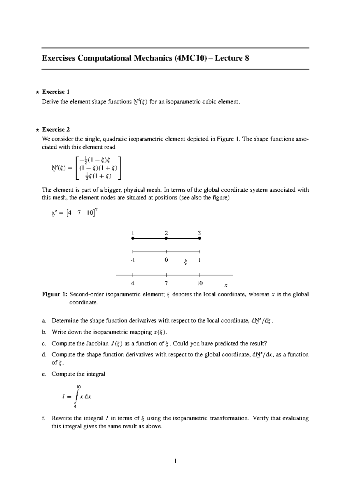 Computational Mechanics (4MC10) – Lecture 8 Exercises and Solutions ...