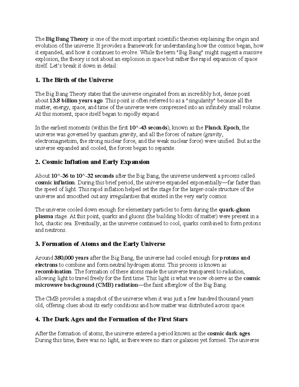 The Big Bang Theory is one of the most important scientific theories ...