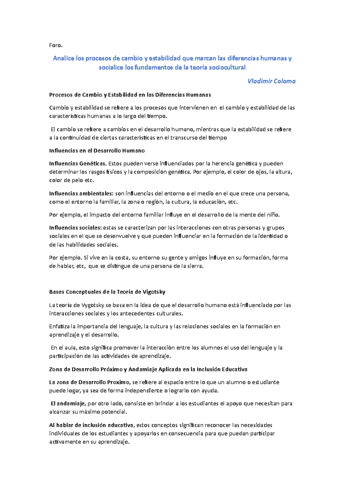 Procesos de Cambio y Estabilidad en la Diferencias Humanas: Foro - Studocu