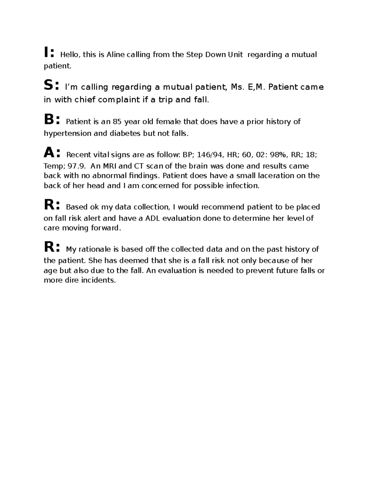 SBAR Report: Patient Evaluation for Fall Risk - Nun - Studocu
