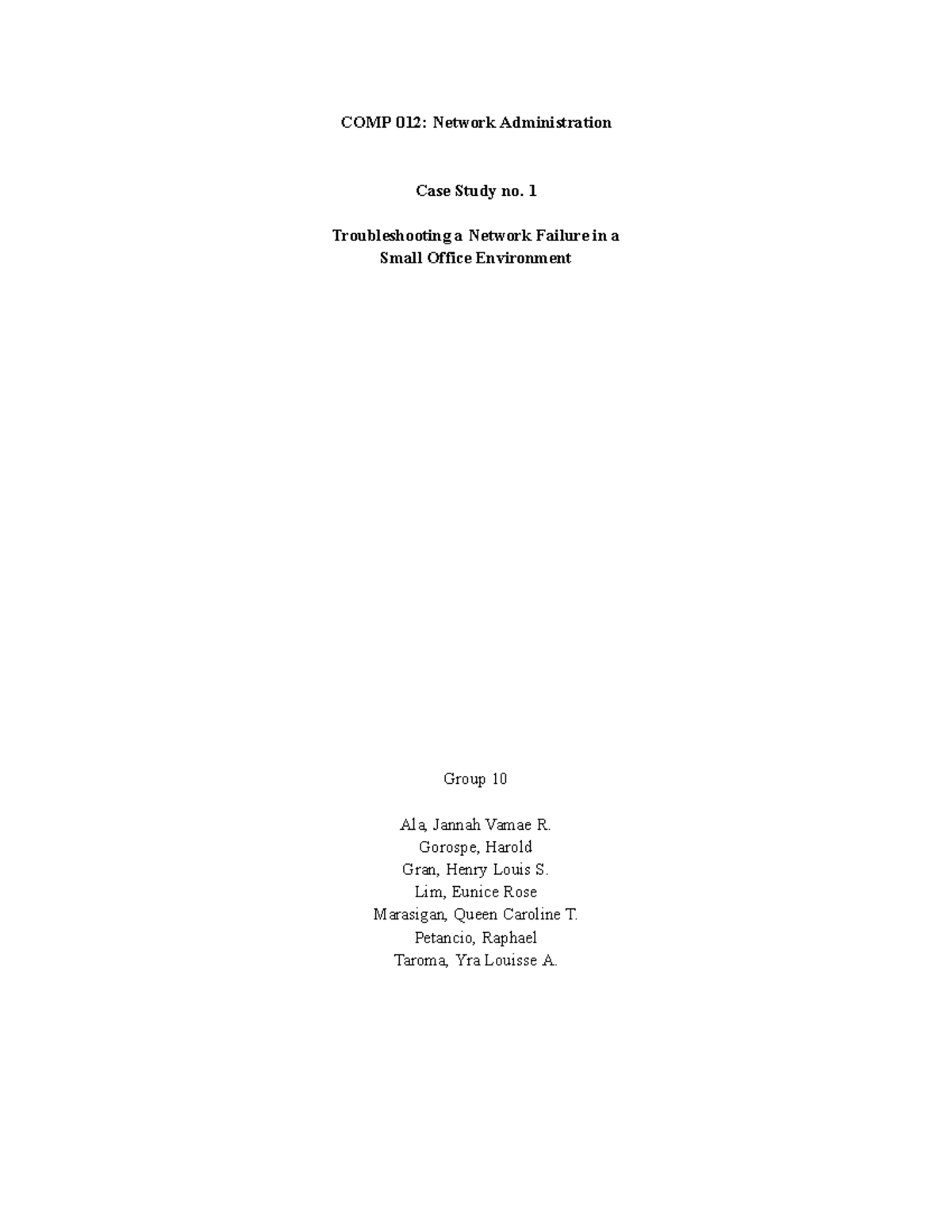 COMP 012: Network Administration Case Study 1 - Troubleshooting VLAN ...