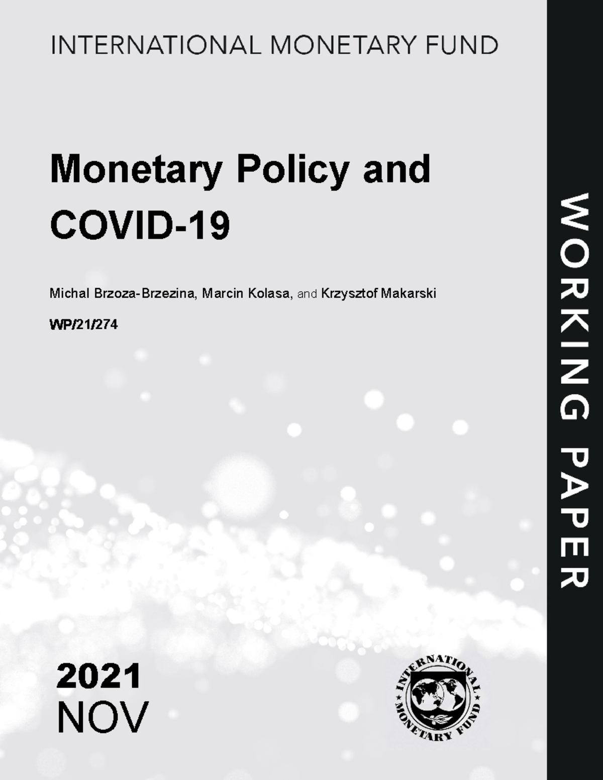 Monetary Policy and COVID-19: An Analytical Framework (WP/21/274) - Studocu