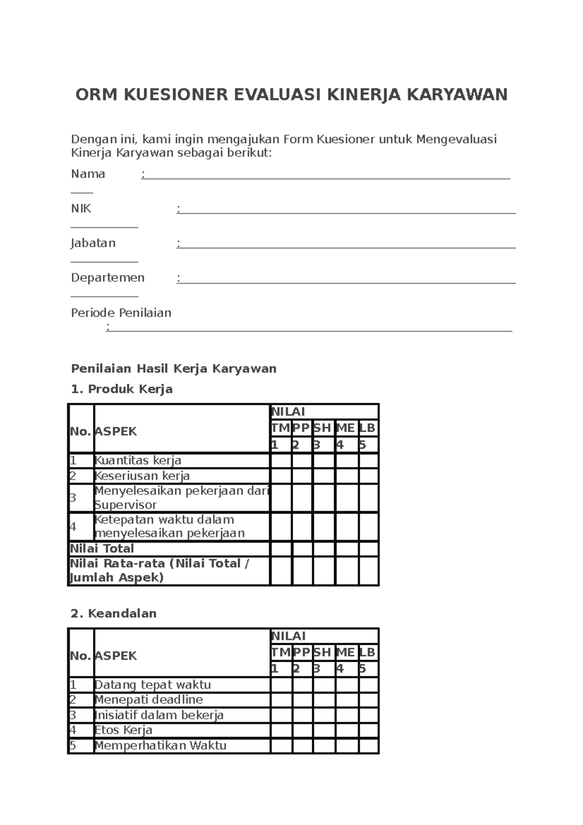 Kuesioner Evaluasi Kinerja Karyawan - ORM KUESIONER - Studocu