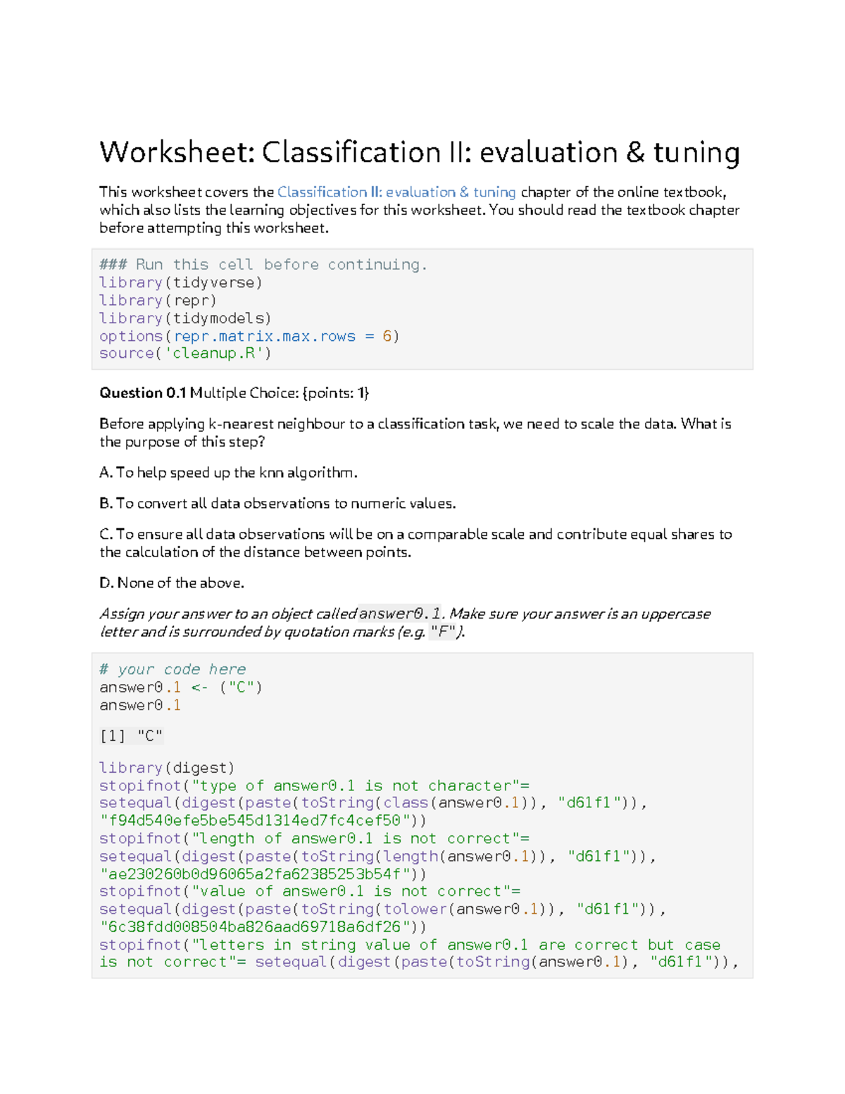Worksheet: Classification II - Evaluation Tuning and KNN Analysis - Studocu