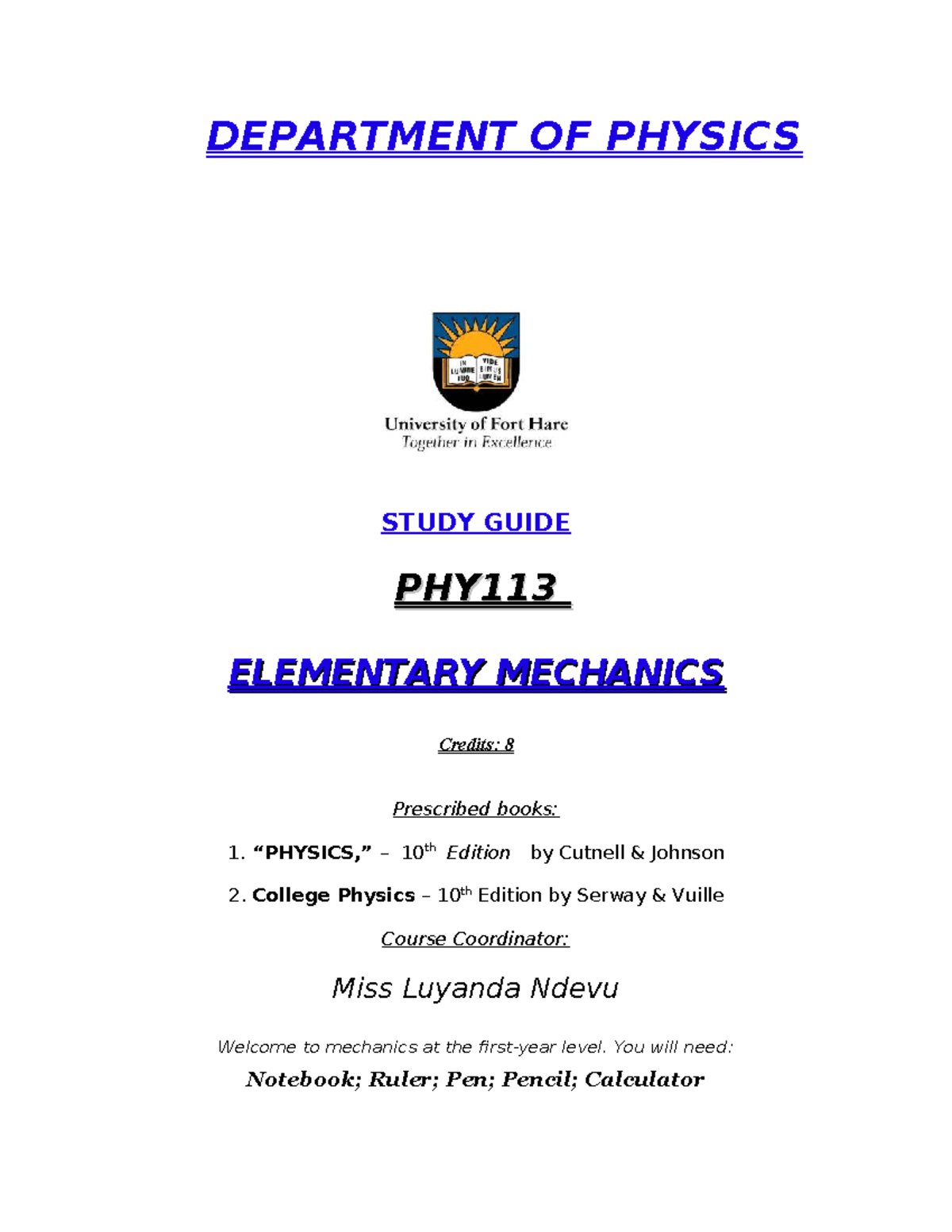 PHY113 - Study Guide: Elementary Mechanics Overview and Key Concepts ...