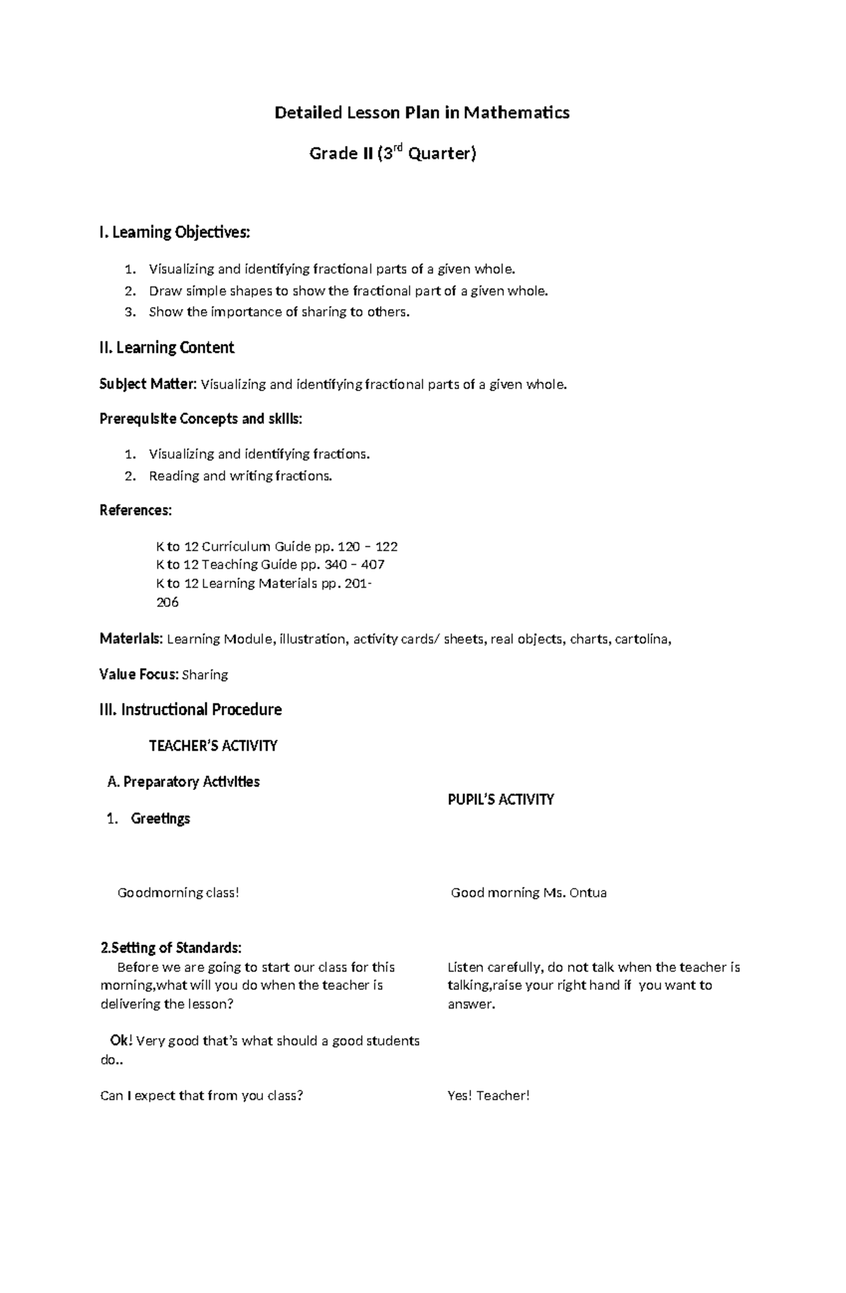 Detailed Lesson Plan in Math 2 (3rd Quarter) - Fractions - Studocu