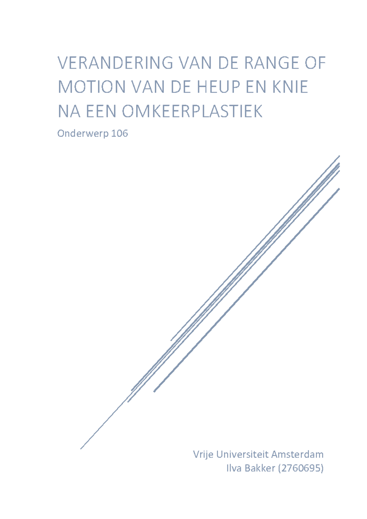 VERANDERING VAN DE HEUP EN KNIE ROM NA OMKEERPLASTIEK (Onderwerp 106 ...