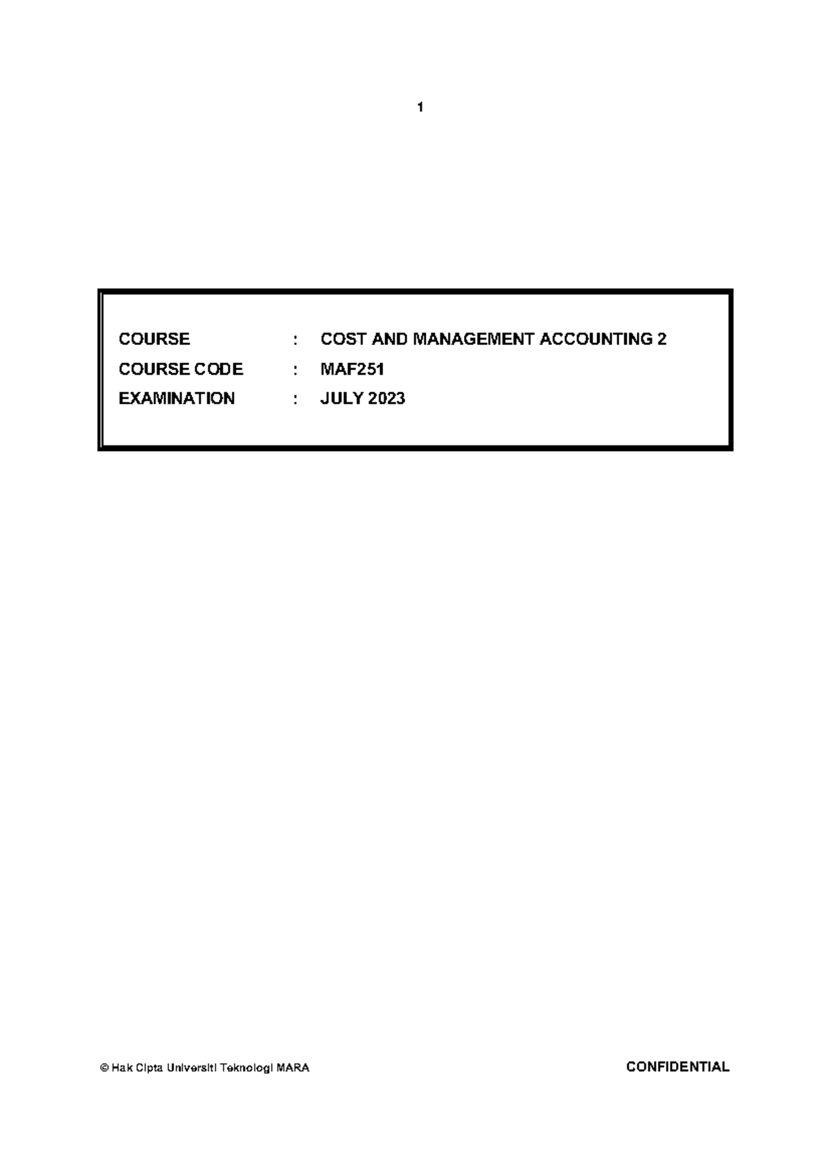 MAF251 July 2023 Cost & Management Accounting Exam Answers - Studocu