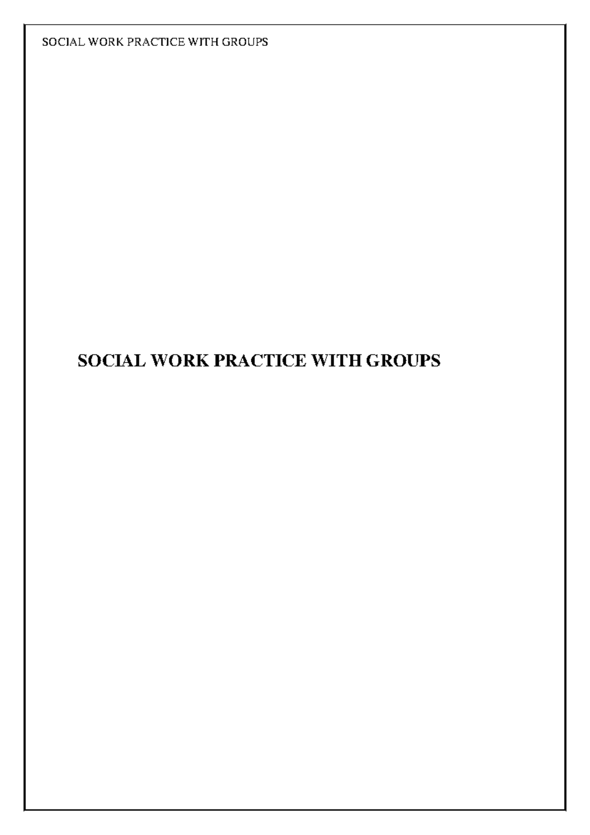 SW010204 Social Work Practice with Groups: Comprehensive Study Notes ...