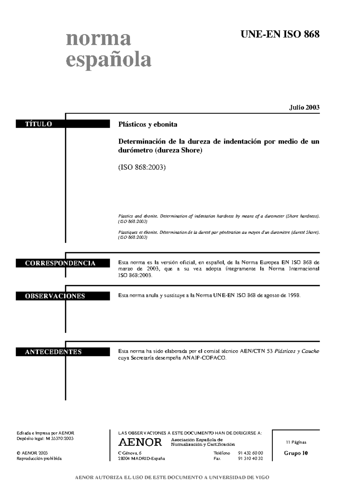 Norma UNE-EN ISO 868:2003 - Dureza de Plásticos por Durometer Shore ...