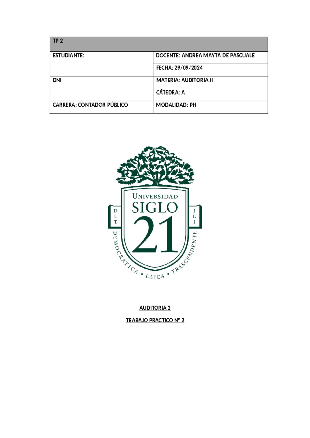 Auditoría II TP2 Informe del Auditor Independiente - Aprobado 100 - Document Preview