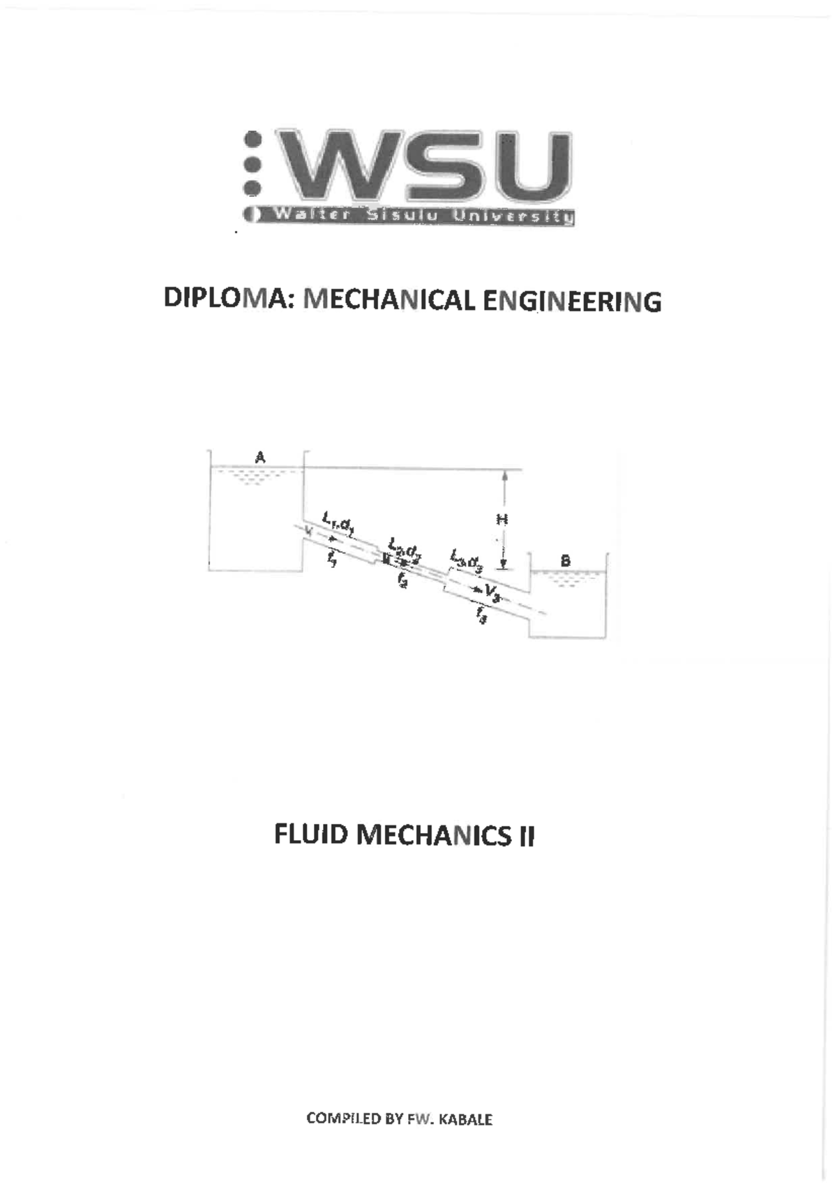 Fluid Mechanics II Notes - WSU Diploma in Mechanical Engineering - Studocu