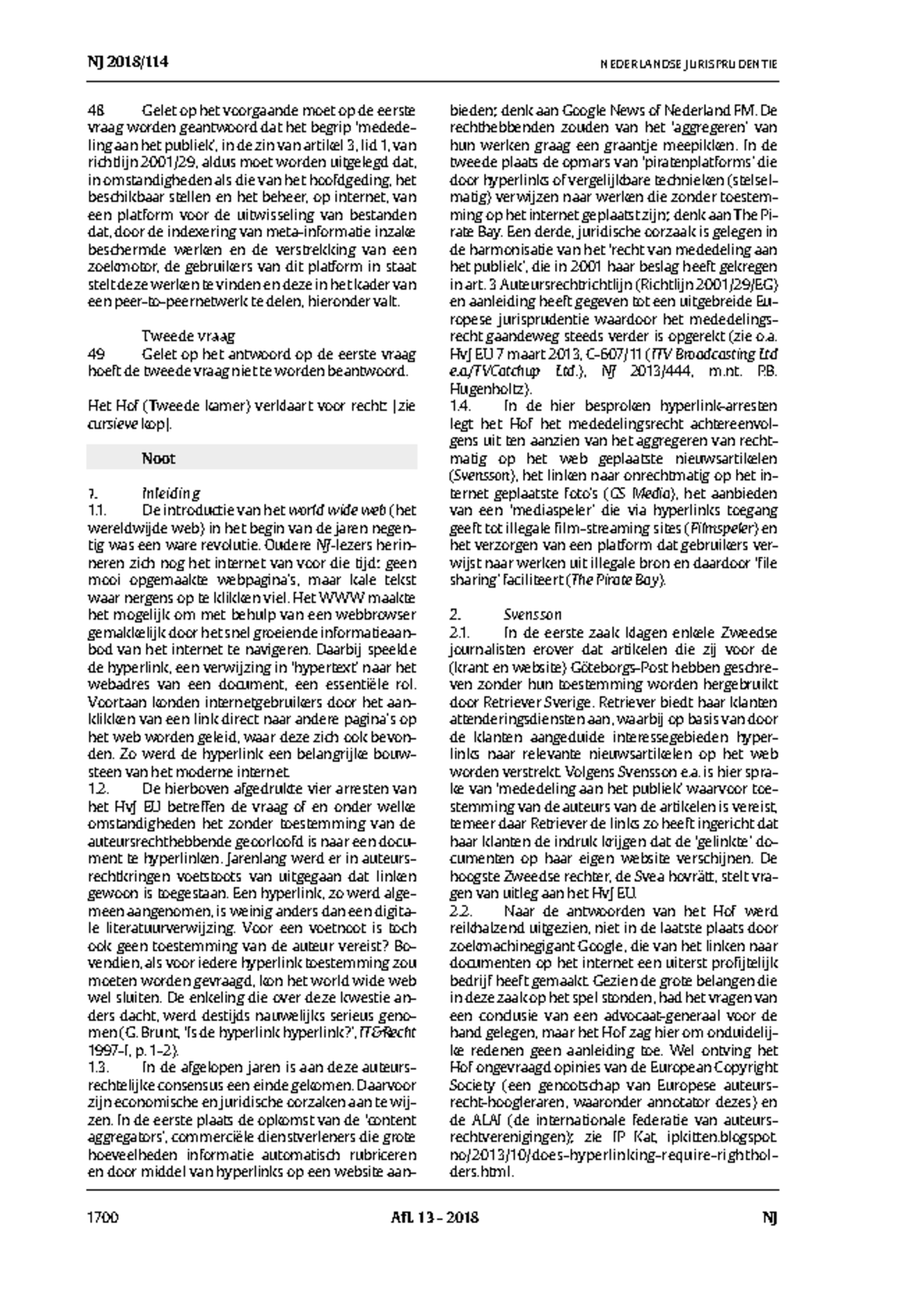 Annotatie NJ 2018/114: Mededeling aan het Publiek en Hyperlinks ...