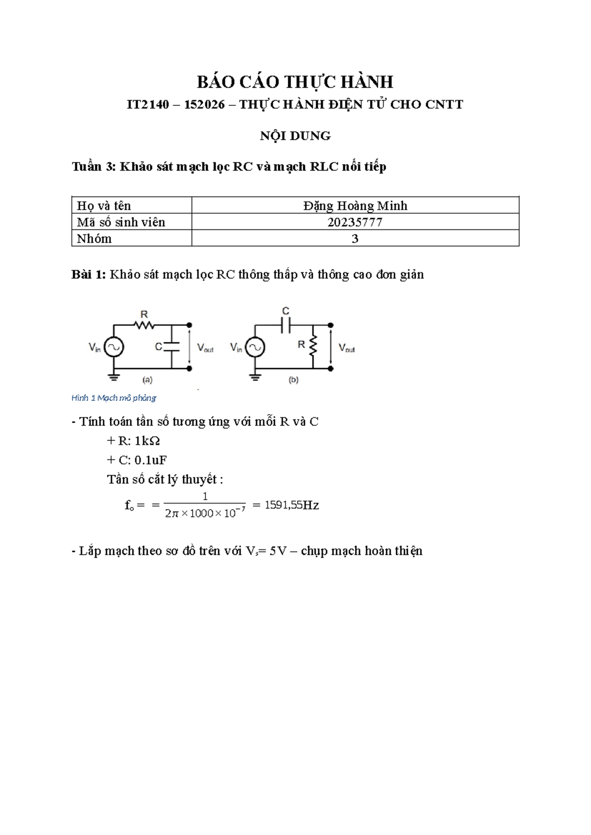 Báo cáo Thực Hành Lab 03: Khảo sát Mạch Lọc RC và RLC - IT2140 - Studocu