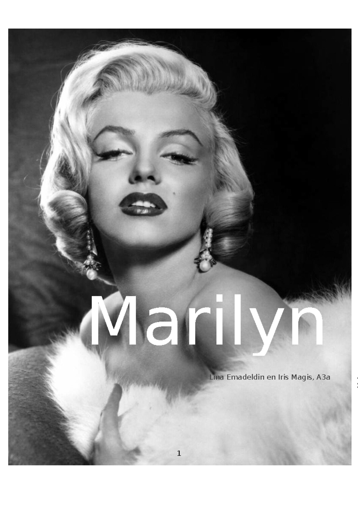 Geschiedenis Werkstuk: De Invloed van Marilyn Monroe's Jeugd op Haar ...