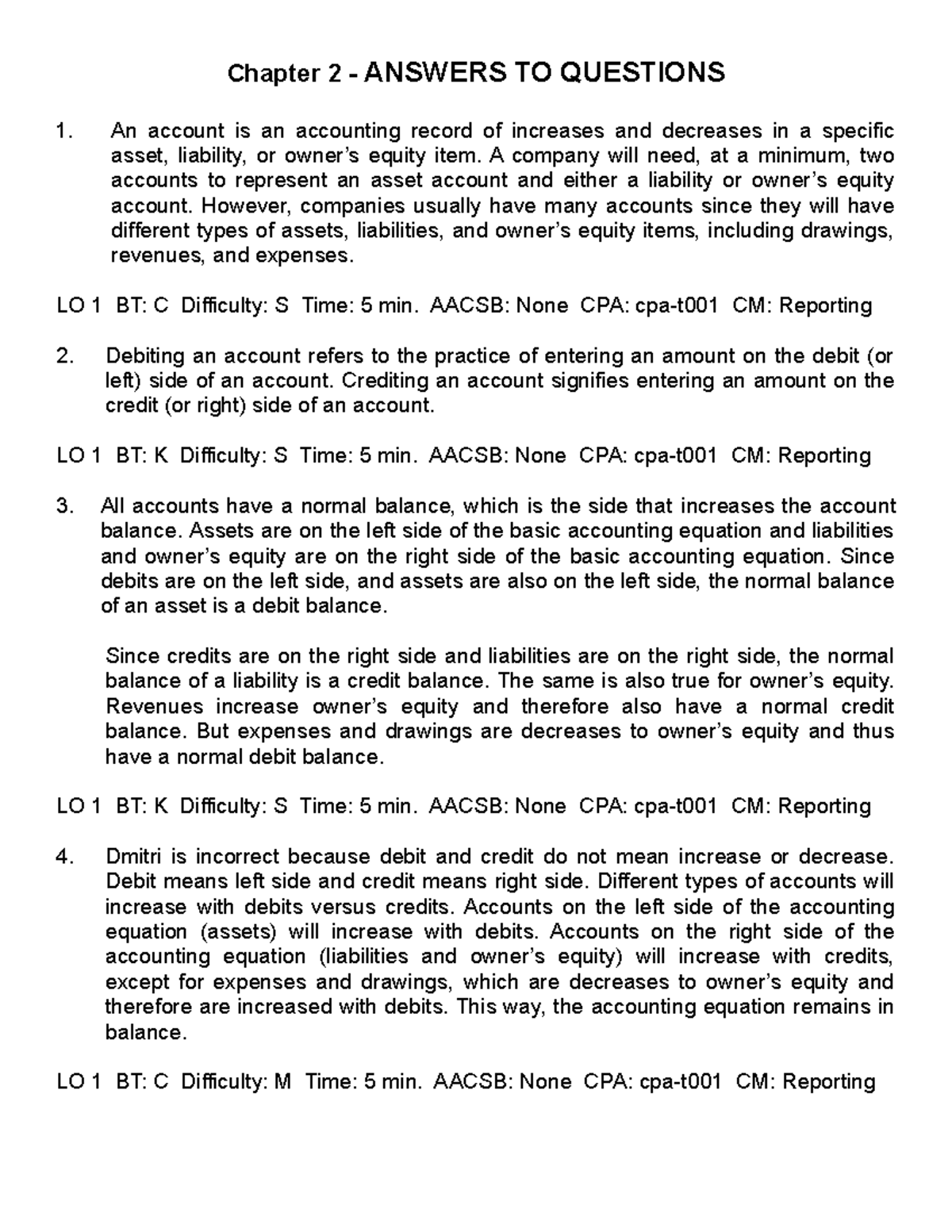 Chapter 2 Solutions - Chapter 2 - ANSWERS TO QUESTIONS An account is an ...