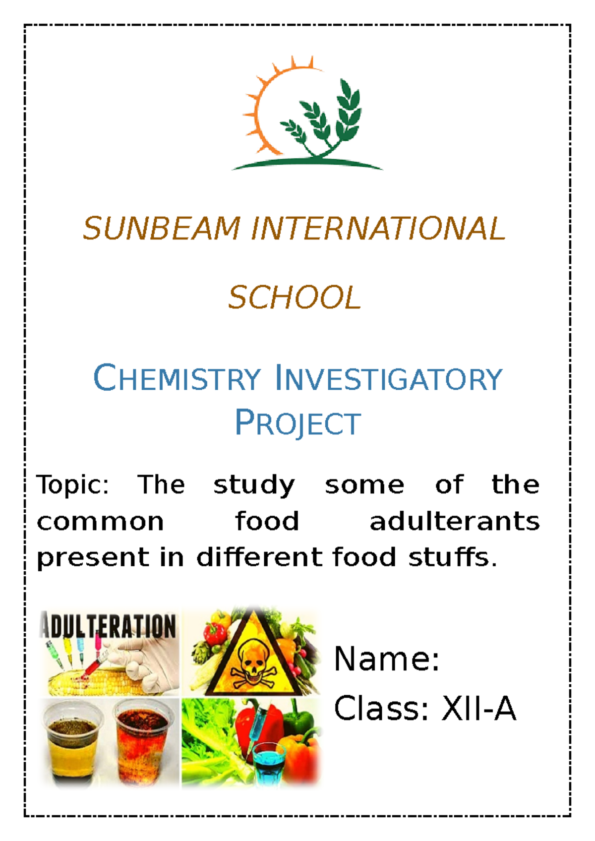 Chemistry XII-A Investigatory Project on Food Adulterants - Studocu