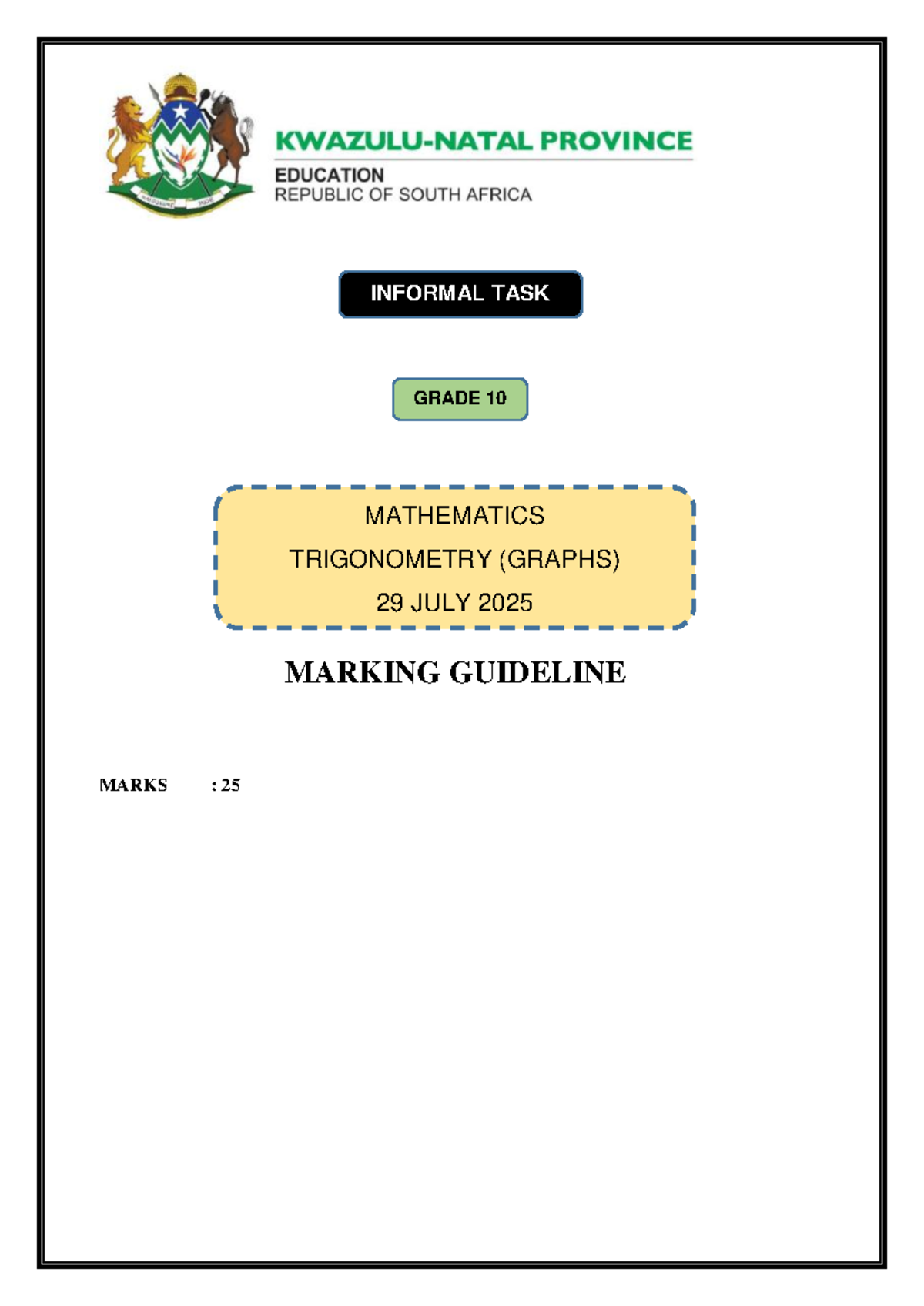 Grade 10 Trig graphs informal taks MEMO - MARKING GUIDELINE MARKS : 25 ...