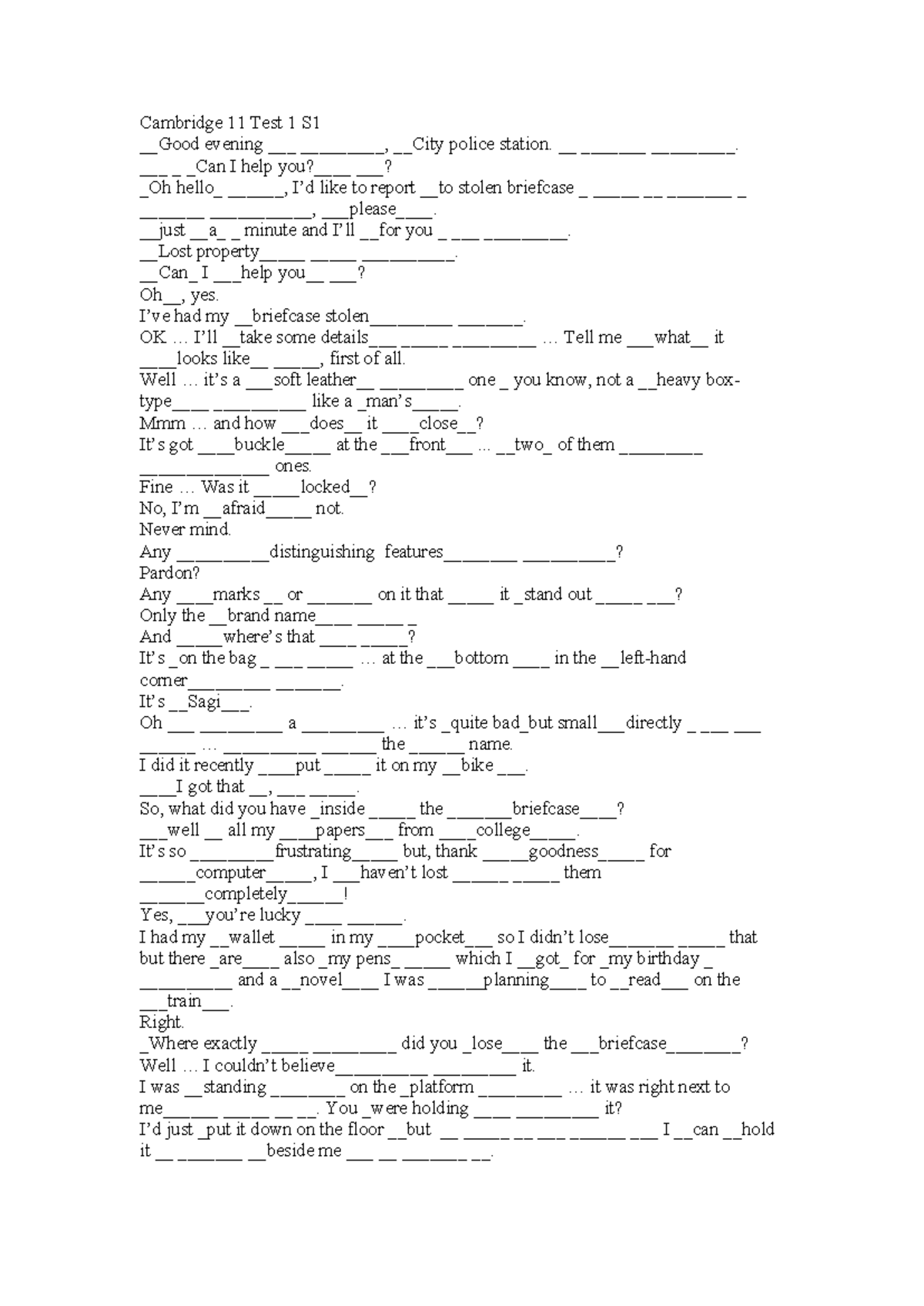 Cambridge 11 Test 1 S1: Police Report Dialogue Analysis - Studocu