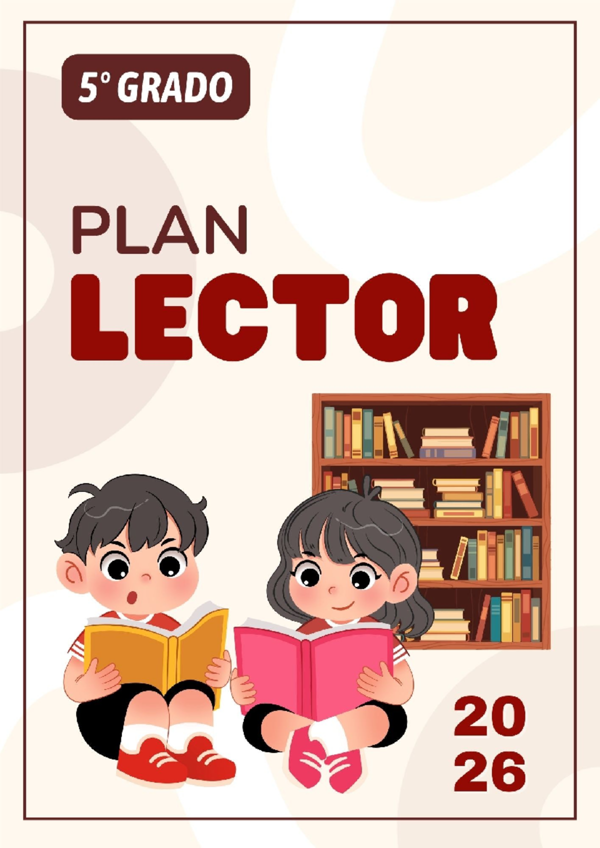 PLAN LECTOR 2026: Estrategias para 5to Grado de Primaria - Studocu