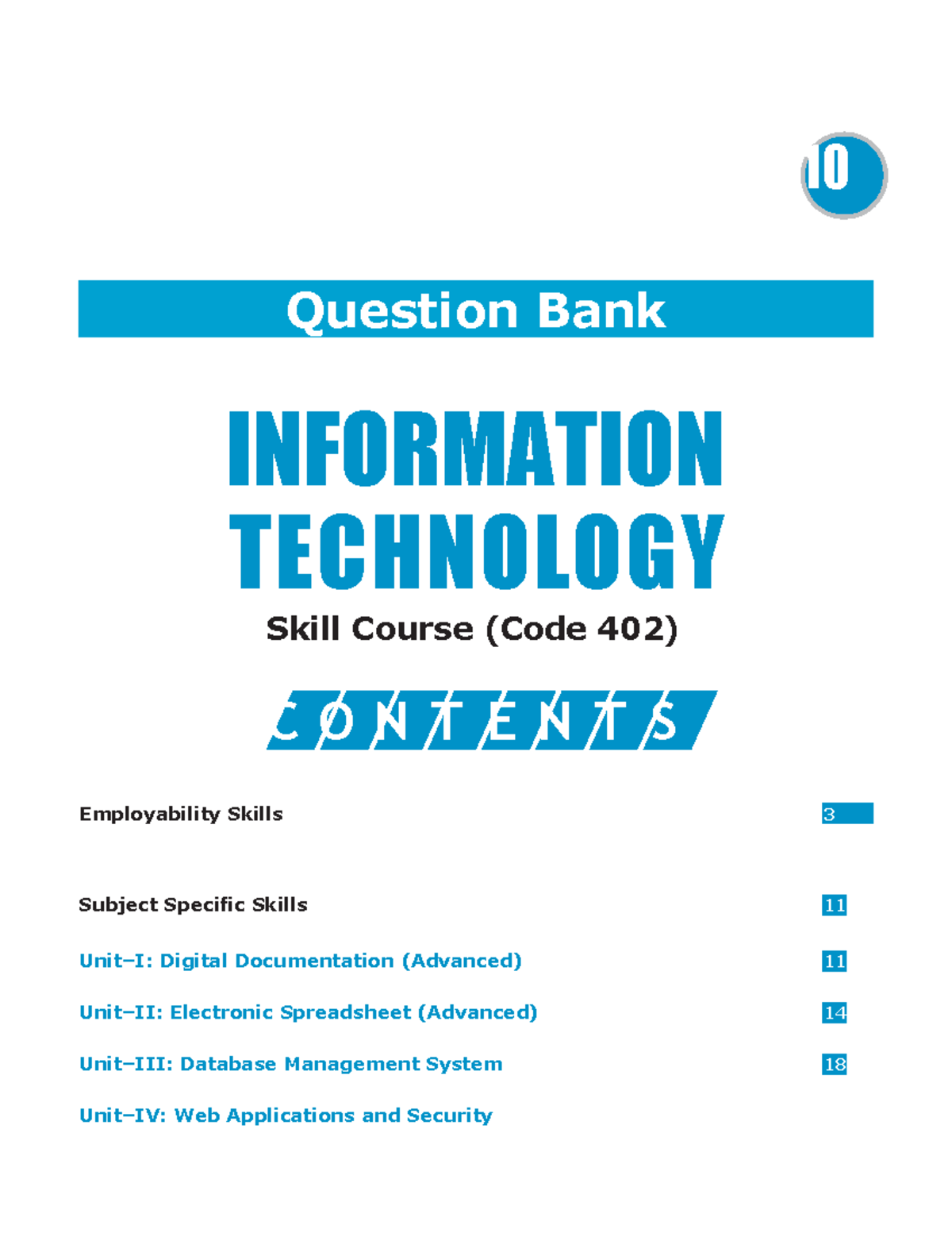 10 Question Bank for INFORMATION TECHNOLOGY Skill Course (Code 402 ...