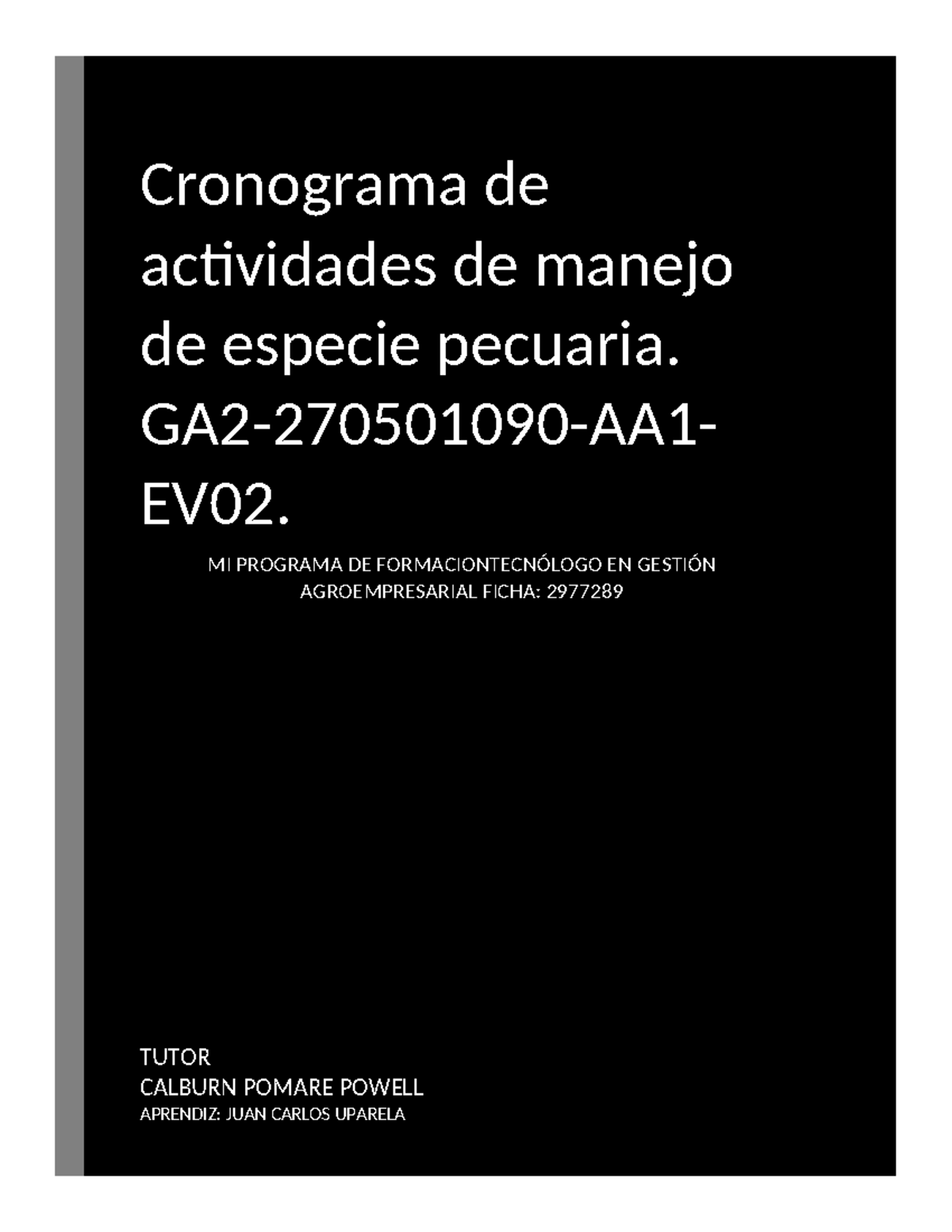 Cronograma de Manejo para Especies Pecuarias - GA2-270501090-AA1-EV02 ...