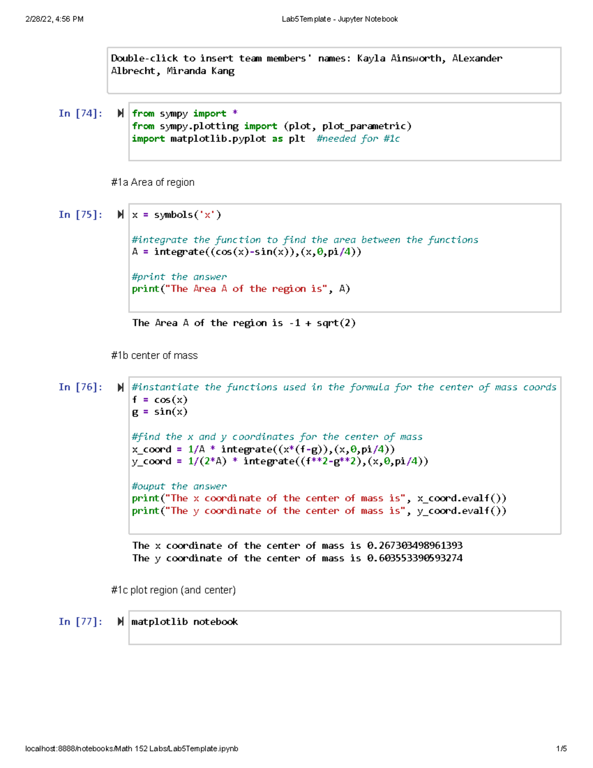 Lab 5 - Calculus 2 python Lab - In [74]: #1a Area of region In [75 ...