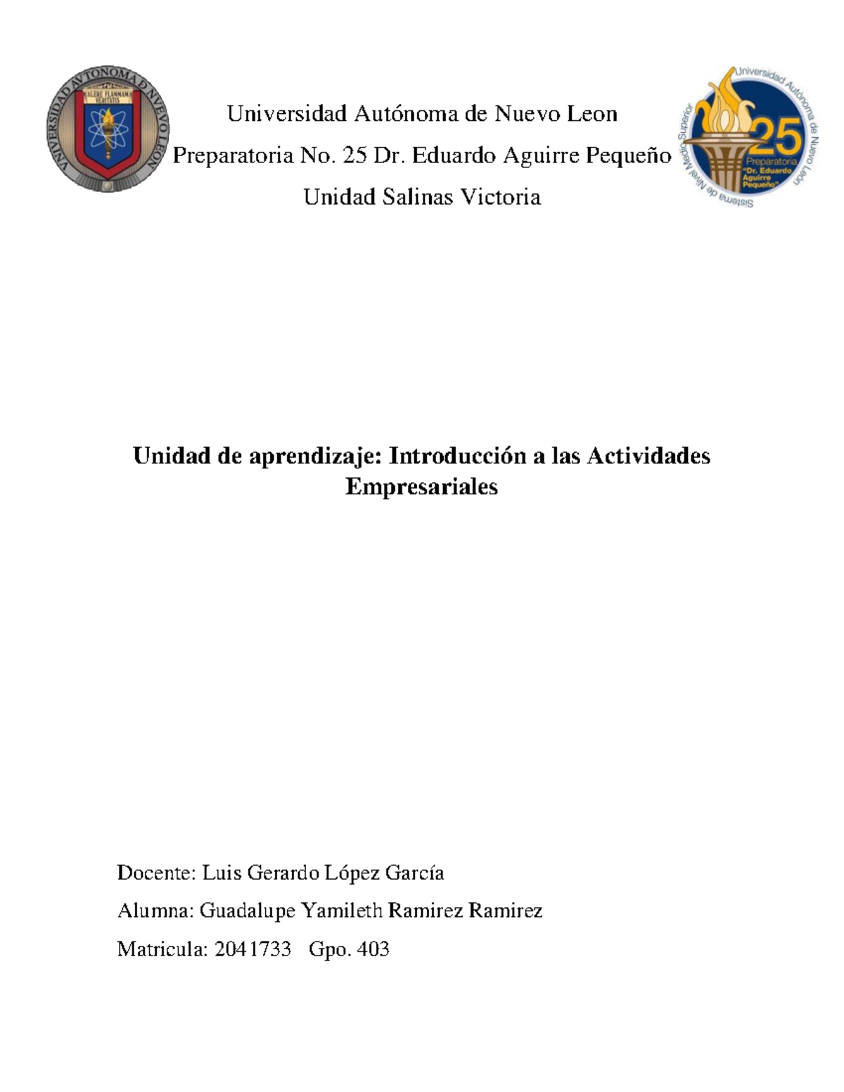 Act Req 1 E1 - actividad de requisito 1 - Universidad Autónoma de Nuevo ...