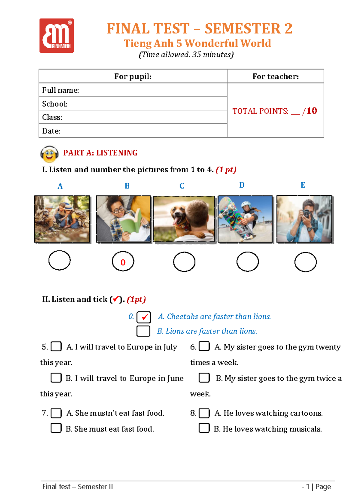 đề số 4 lớp 5 - MATERIAL FOR TEACHING ENGLISH - FINAL TEST – SEMESTER 2 ...