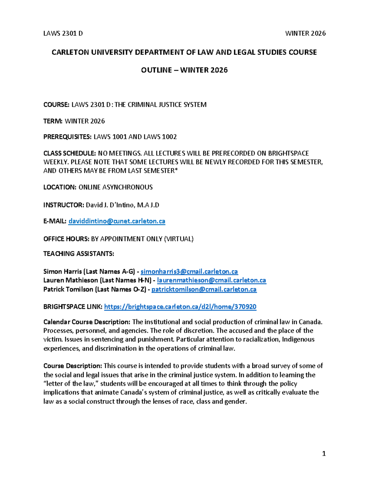 LAWS 2301 D: Criminal Justice System Course Outline - Winter 2026 - Studocu