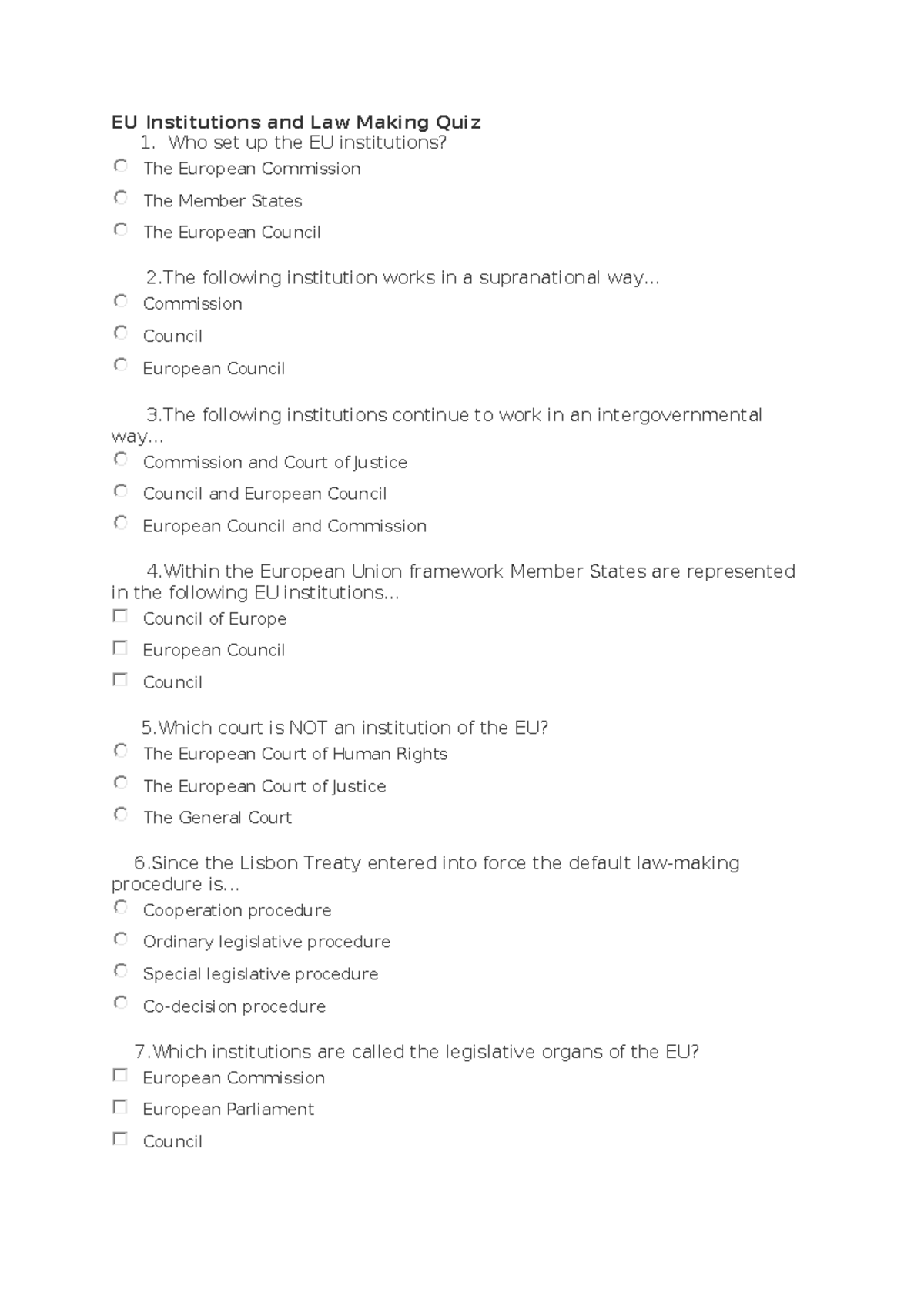 EU Institutions and Law Marking Quiz(1) - Who set up the EU ...