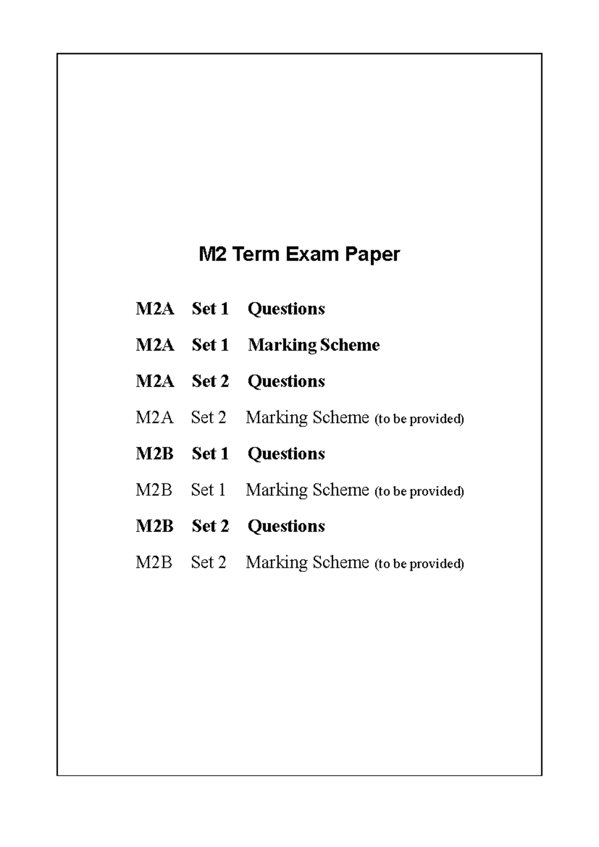 Osm Term Exam Paper M2A: Sample Questions & Marking Schemes - Studocu