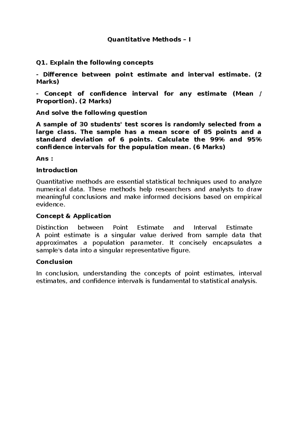 Quantitative Methods I - Explain the following concepts Difference ...